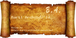 Bartl Archibáld névjegykártya